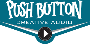 Push Button Creative Audio